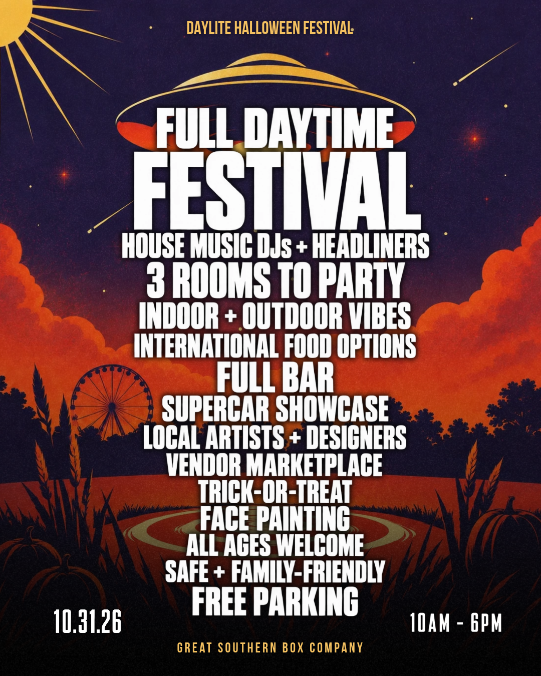 Daylite Halloween Festival full daytime festival details for October 31, 2026 at Great Southern Box Company